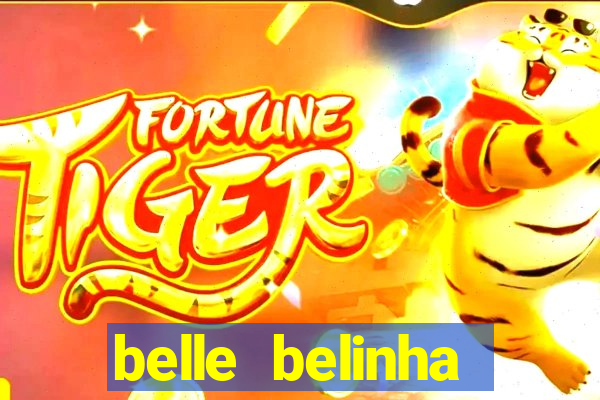 belle belinha vazados gratis